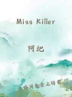 Miss Killer